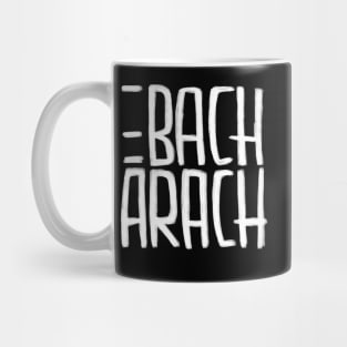 Bach Pun Burt Bacharach Mug